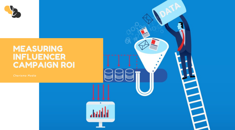 How to Measure the ROI of Influencer Marketing