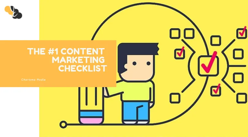 #1 Content Marketing Checklist