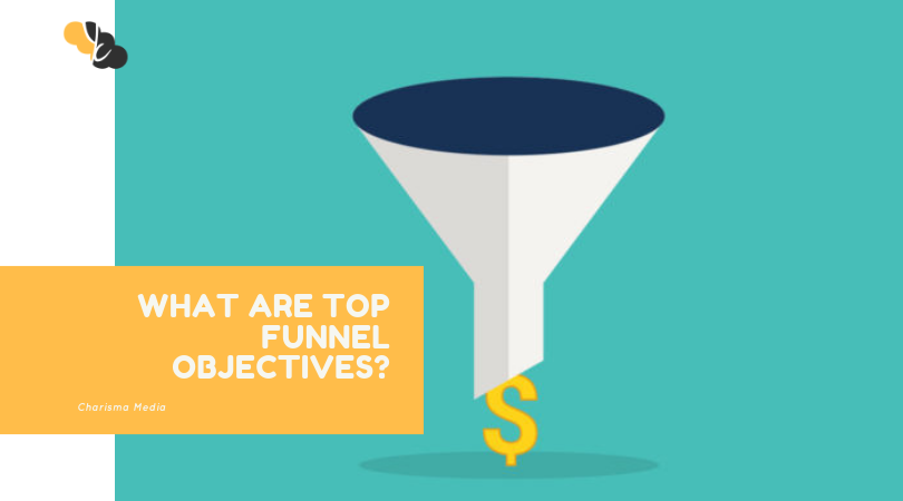 What is TOP FUNNEL MARKETING?
