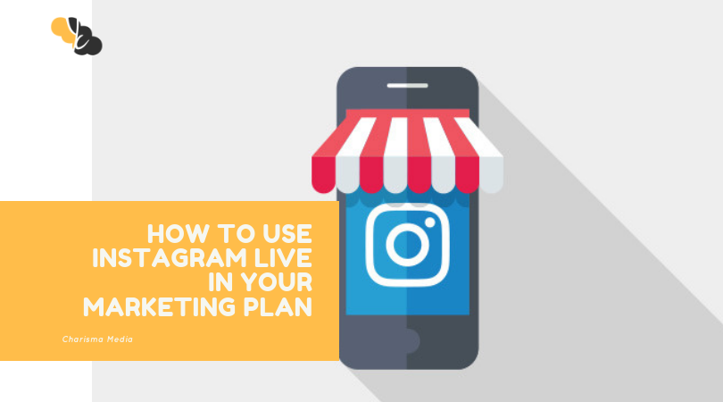 How to Use Instagram Live in Your Marketing Plan