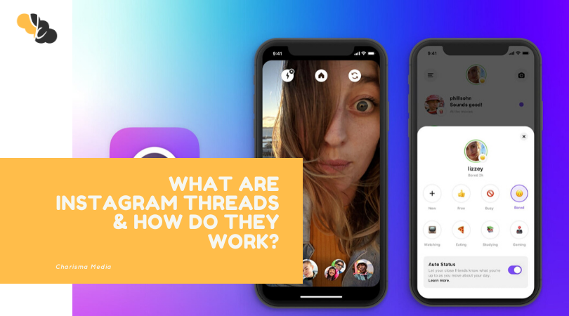 What are Instagram Threads & How Do They Work?