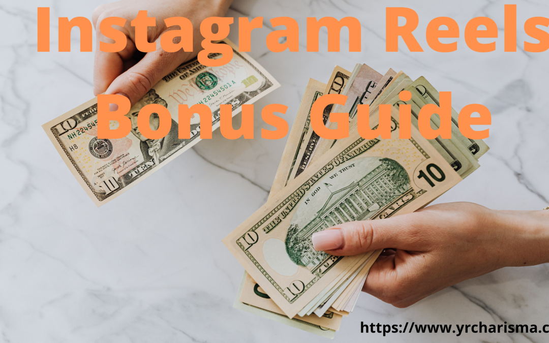 Ultimate Instagram Reels Bonus Guide